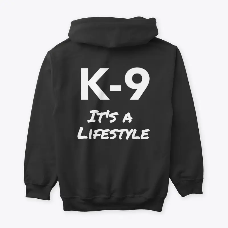 K-9 It's a Lifestyle