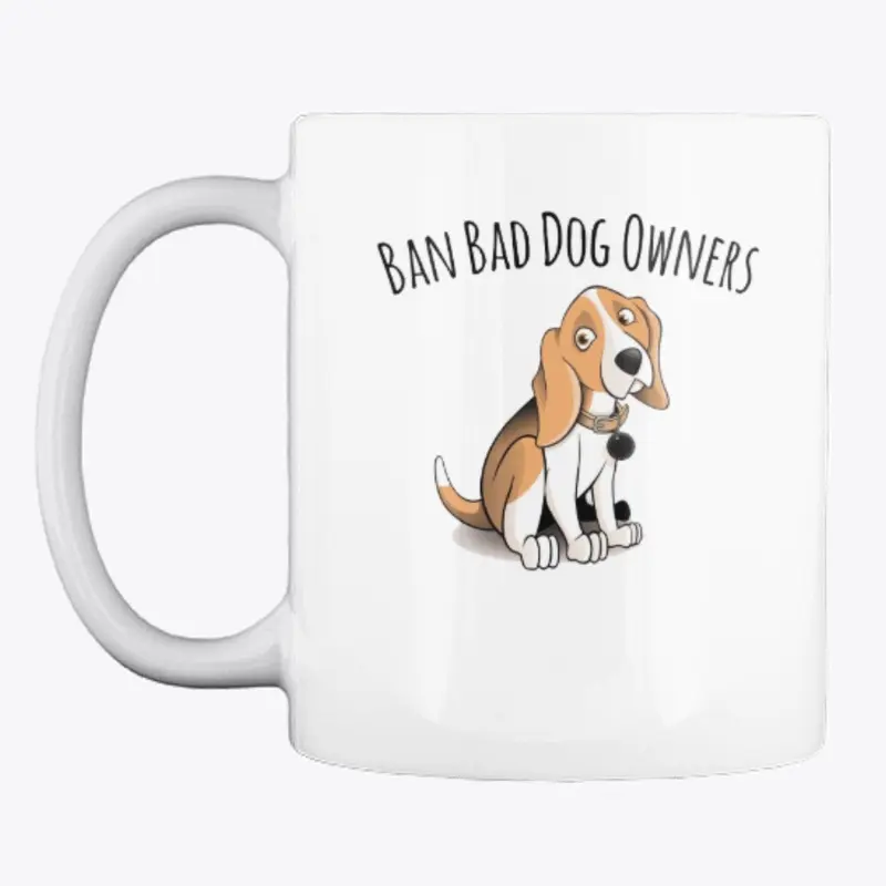 Ban Bad Dog Owners