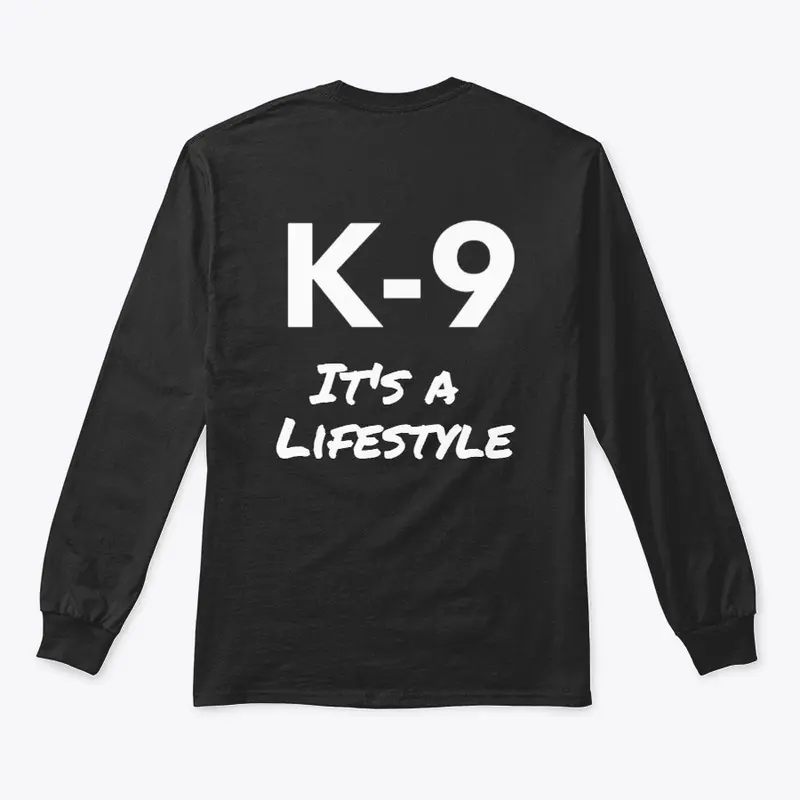 K-9 It's a Lifestyle